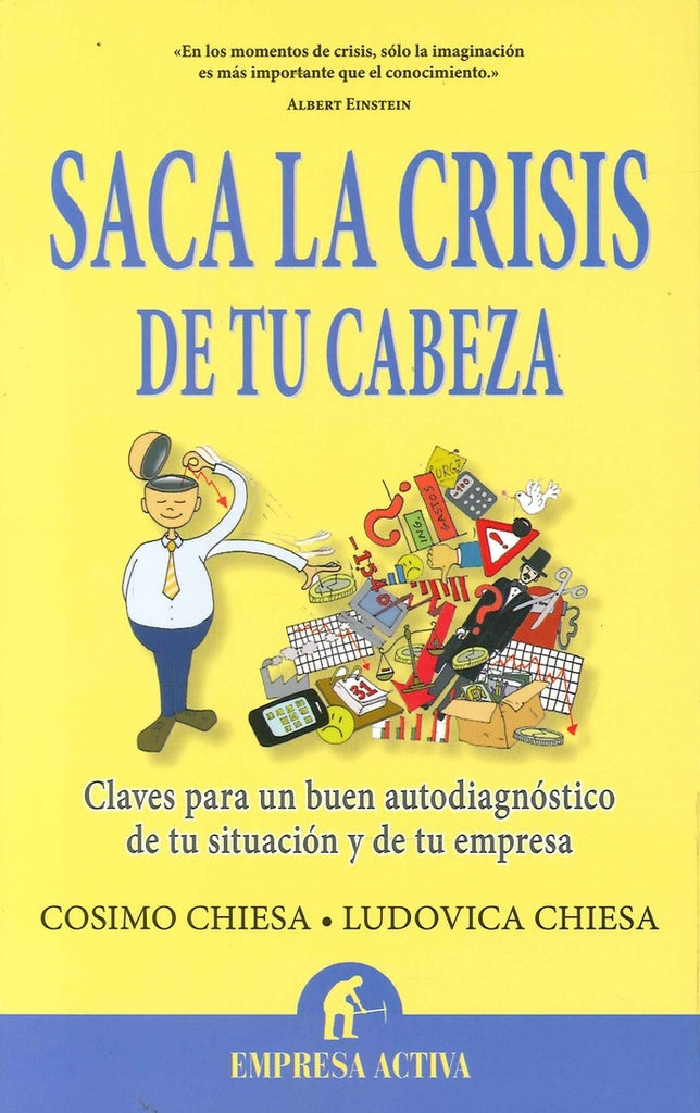 Saca la crisis de tu cabeza