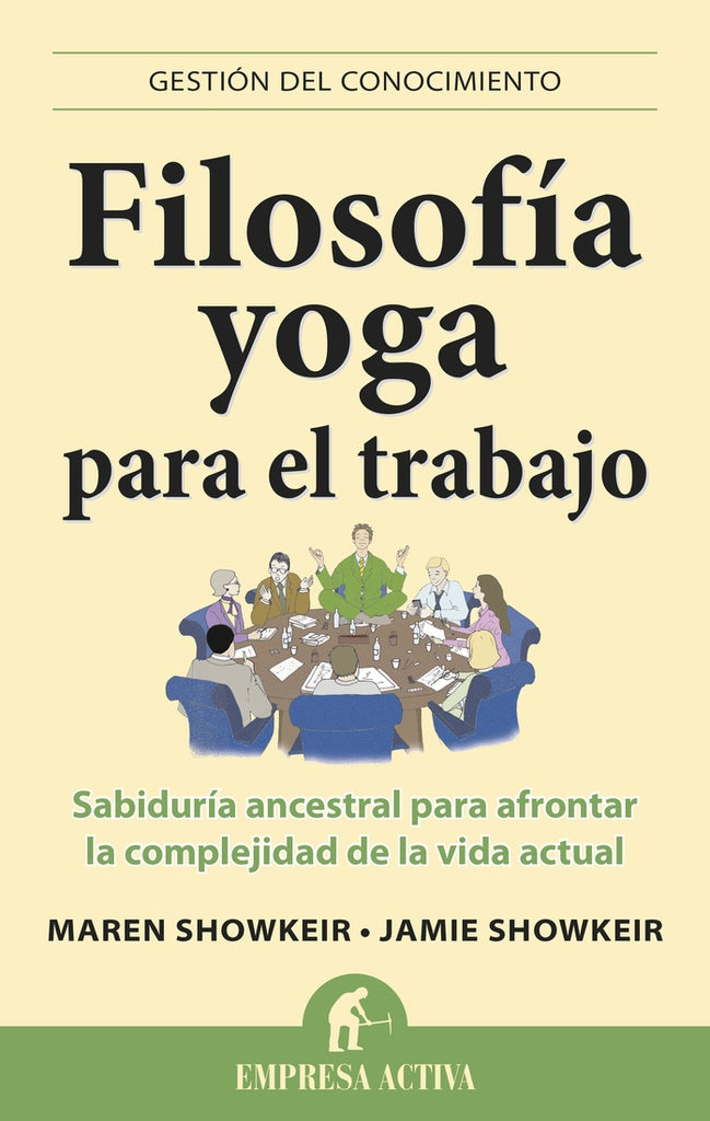 Filosofía yoga para el trabajo  | Showkeir, Showkeir