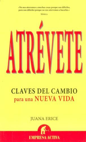 ATREVETE* | JUANA ERICE