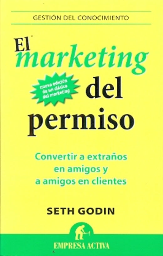 El marketing del permiso | Godin-Plencovich