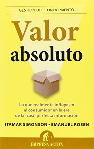Valor absoluto* | Itamar Simonson