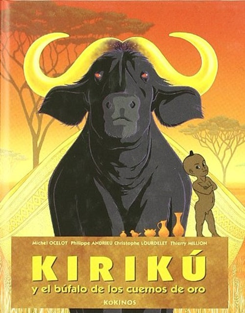 Kirikú y el búfalo de los cuernos de oro | Michel Ocelot