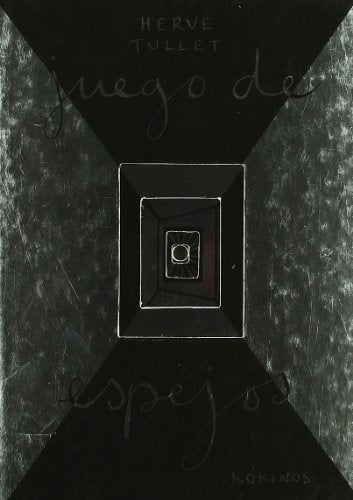Juego de espejos | HERVÉ TULLET