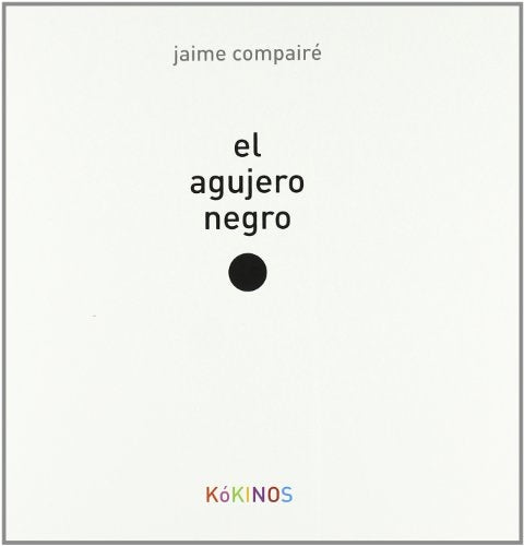 El agujero negro | Jaime Compaire