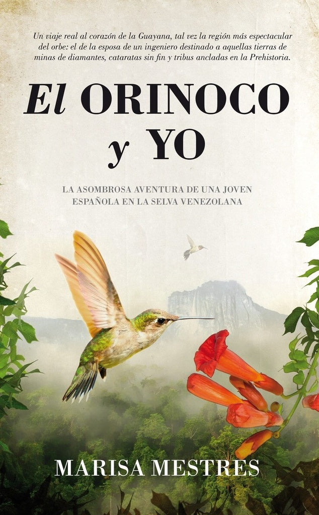 El orinoco y yo | Marisa  Mestres