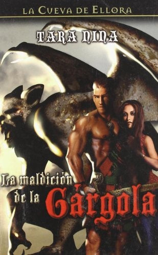 LA MALDICION DE LA GARGOLA  | TARA  NINA