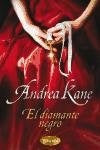EL DIAMANTE NEGRO * | Andrea Kane