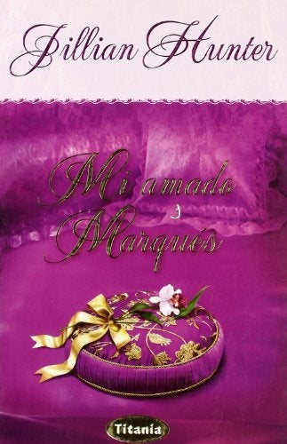 Mi amado Marques | JILLIAN HUNTER