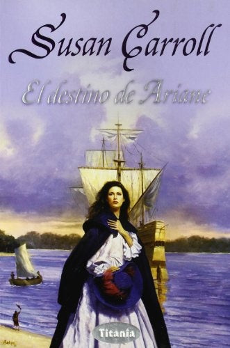 EL DESTINO DE ARIANE (Spanish Edition) | Susan Carrol