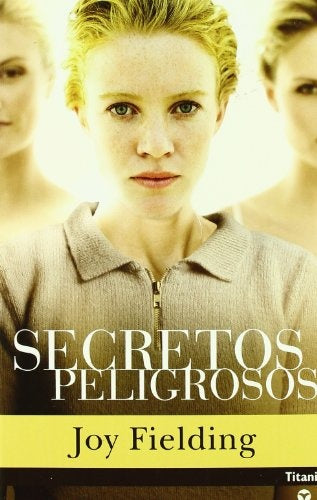 SECRETOS PELIGROSOS  | JOY FIELDING