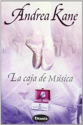 LA CAJA DE MÚSICA | Andrea Kane