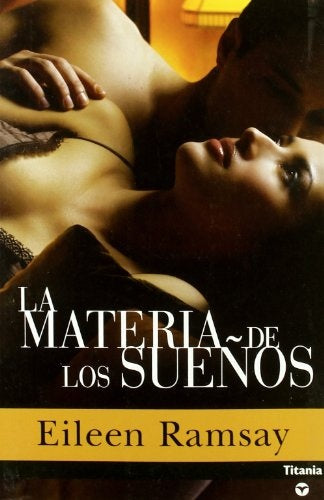 LA MATERIA DE LOS SUEÑOS | Eileen Ramsay