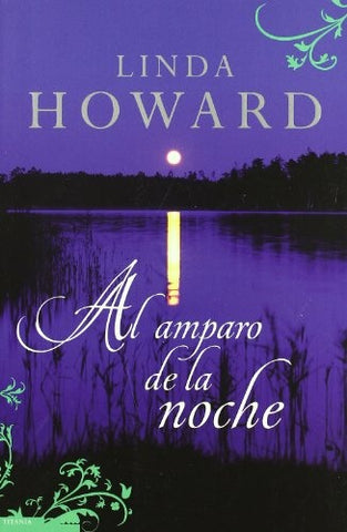 Al amparo de la noche | Linda Howard