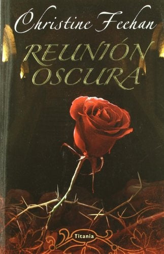 REUNION OSCURA | Christine Feehan