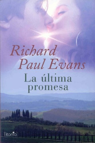 La ultima promesa | RichardPaul Evans
