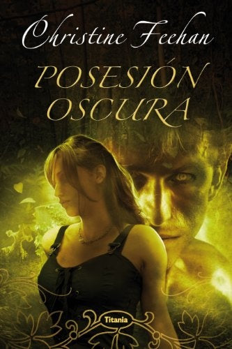 Posesion oscura | Christine Feehan