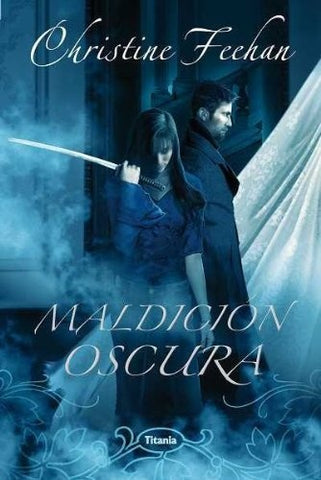 Maldición Oscura* | Christine Feehan