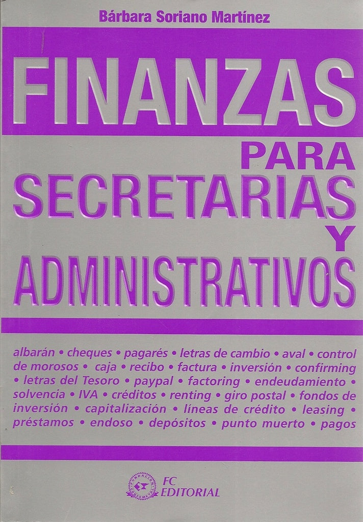 Finanzas para secretarias y administrativos | Soriano Martinez, Pinto Gómez