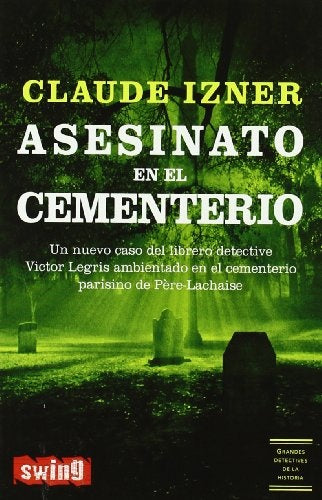 Asesinato en el cementerio  | Claude Izner