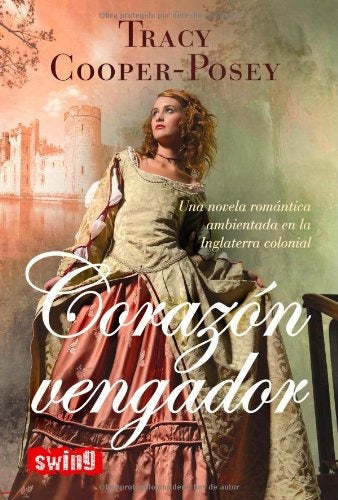 CORAZON VENGADOR  | Tracy Cooper Posey