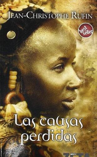 Causas perdidas, las | RUFIN JEAN-CHRISTOPHE