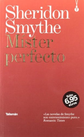 MÍSTER PERFECTO.. | Sheridon Smythe