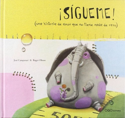SIGUEME! | JOSE / OLMOS ROGER CAMPANARI