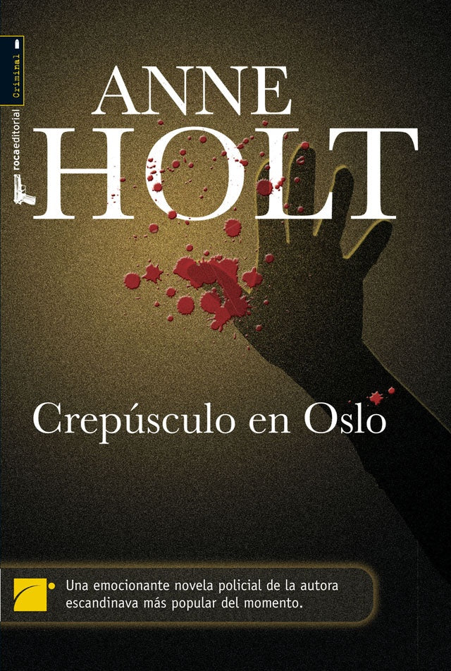 CREPUSCULO EN OSLO .. | HOLT ANNE