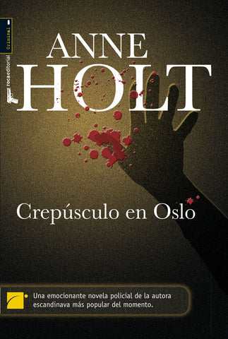 CREPUSCULO EN OSLO (Spanish Edition) | ANNE HOLT