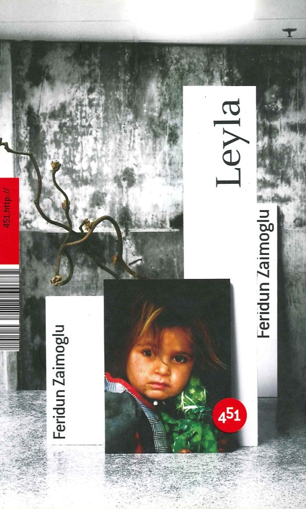 LEYLA | FERIDUN ZAIMOGLU