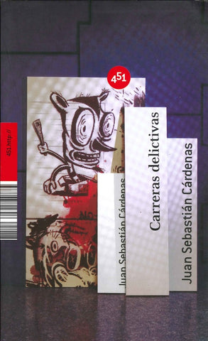 Carreras delictivas | C. S.  Ochoa