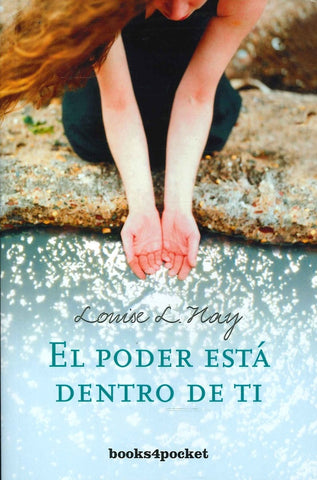 EL PODER ESTA DENTRO DE TI*.. | Louise L. Hay