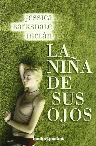 La niña de sus ojos | Jessica Basksdale Inclan