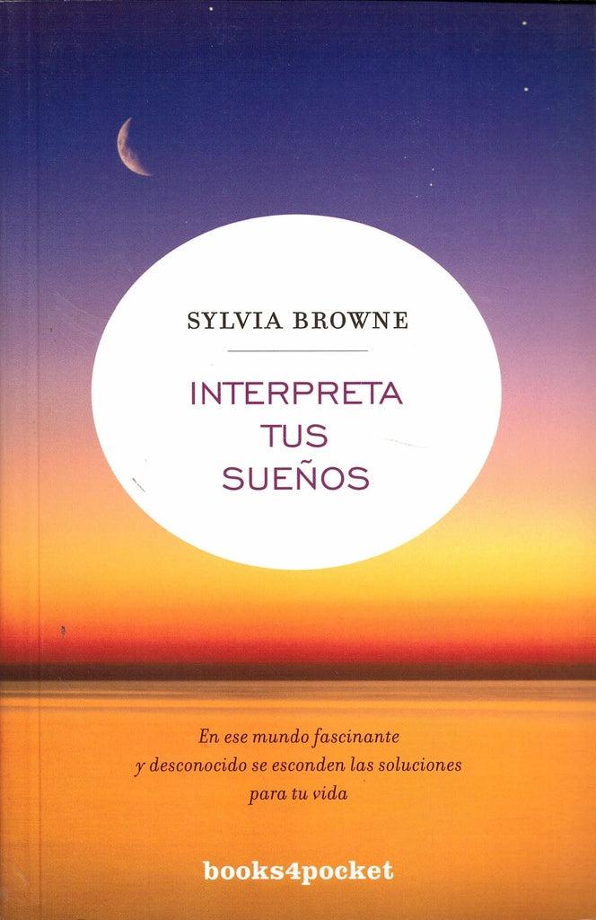 Interpreta tus sueños | Sylvia Browne