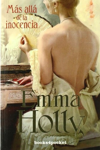 MAS ALLA DE LA INOCENCIA | EMMA HOLLY