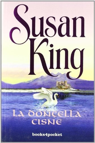 La doncella cisne * | Susan King