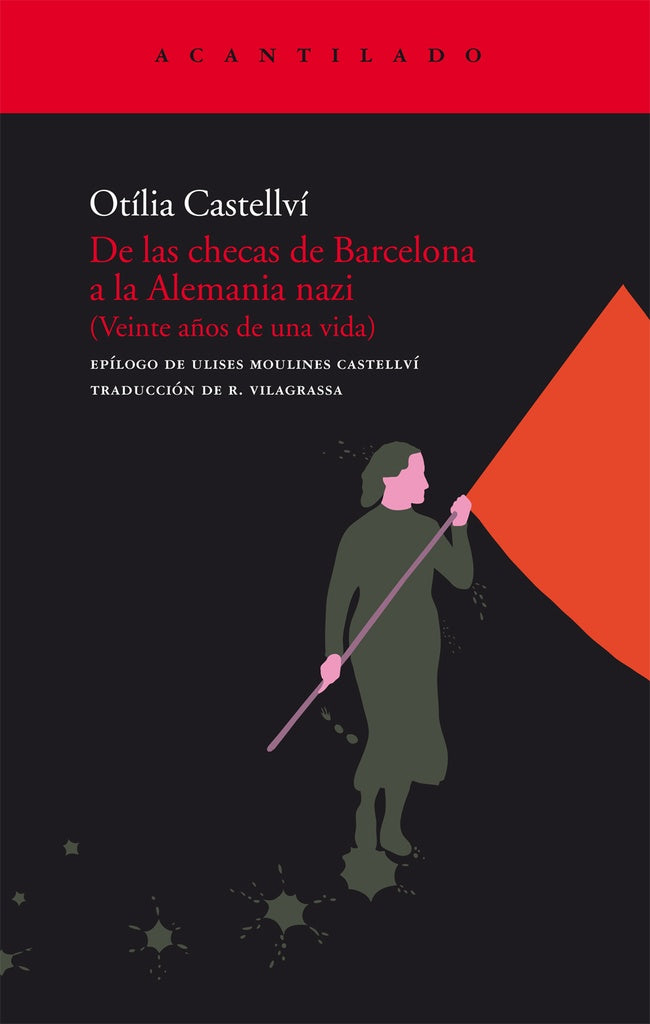 DE LAS CHECAS DE BARCELONA A LA ALEMANIA NAZI.. | CASTELLVI OTILIA