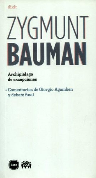 ARCHIPIELAGO DE EXCEPCIONES.. | BAUMAN ZYGMUNT