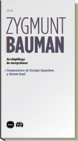 ARCHIPIELAGO DE EXCEPCIONES.. | BAUMAN ZYGMUNT