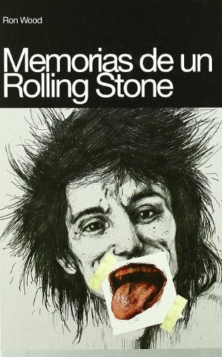 MEMORIAS DE UN ROLLING STONE (Spanish Edition) | WOOD RON