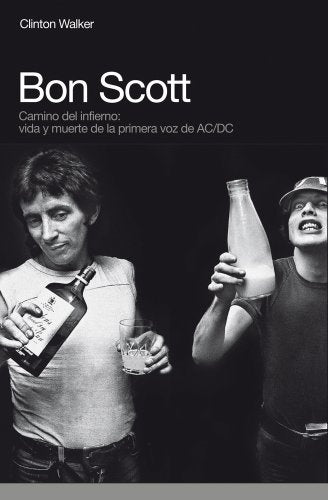 Bon Scott | Clinton Walker