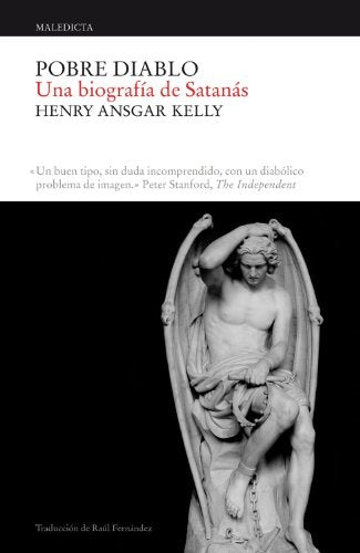 Pobre Diablo - Una biografía de Satanás | Henry  Ansgar Kelly
