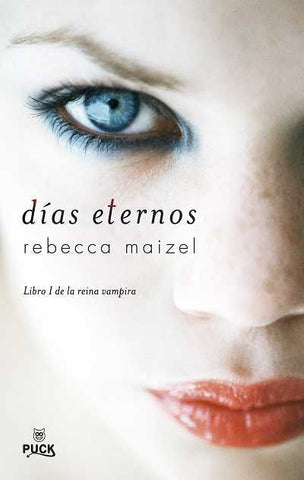 Días eternos | Rebecca Maizel