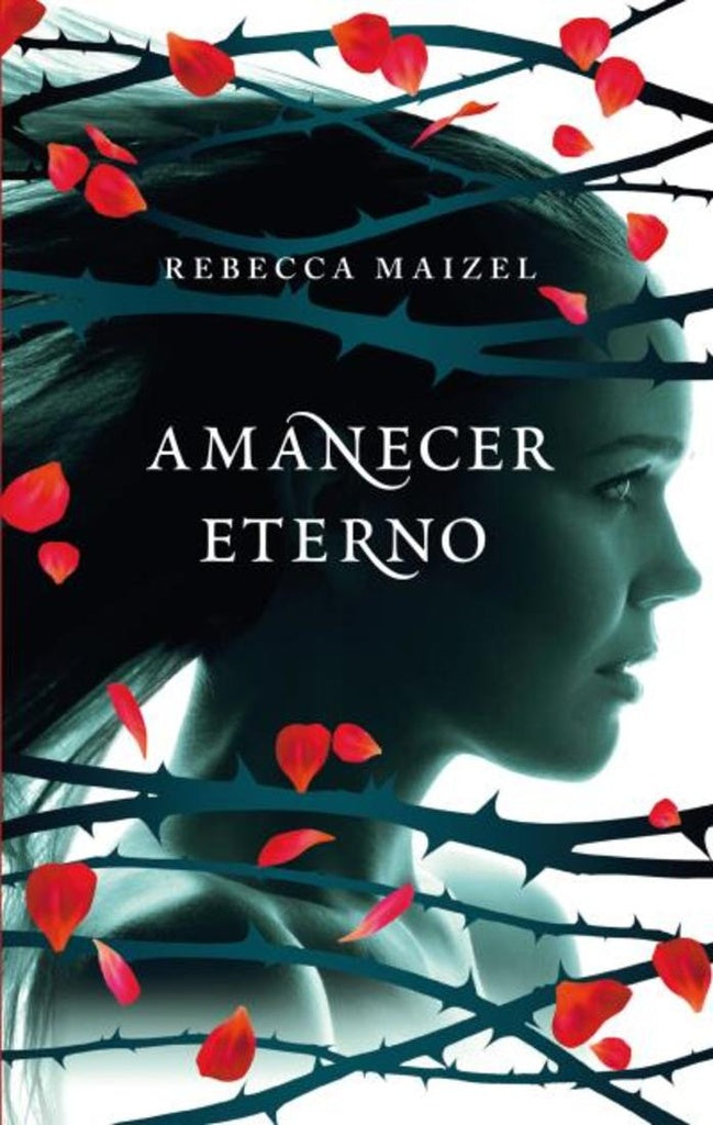 AMANECER ETERNO  | Rebecca Maizel