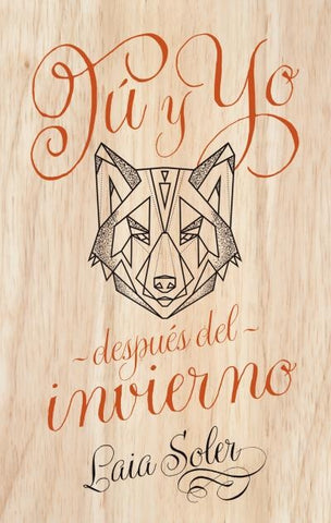 TU Y YO DESPUES DEL INVIERNO | LAIA SOLER