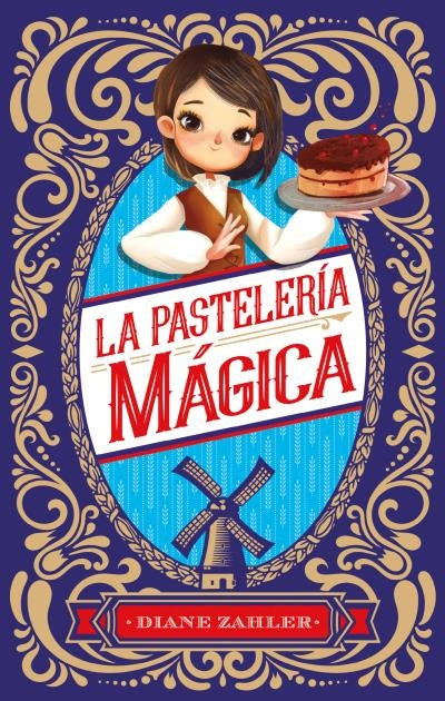 LA PASTELERIA MAGICA | DIANE ZAHLER