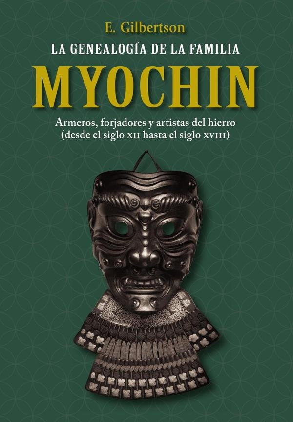 La genealogía de la familia Myochin | E. Gilbertson