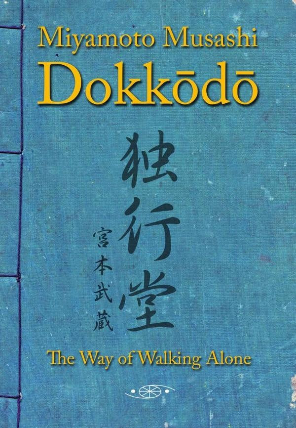 Dokkodo (ENG) | Miyamoto Musashi