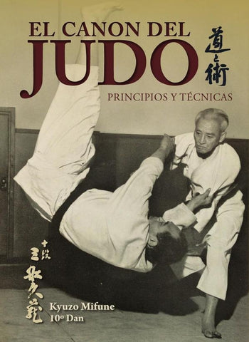 El Canon del Judo (edición rústica) | Kyuzo Mifune