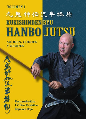 Kukishinden ryu hanbo jutsu | Fernando Aixa Torres